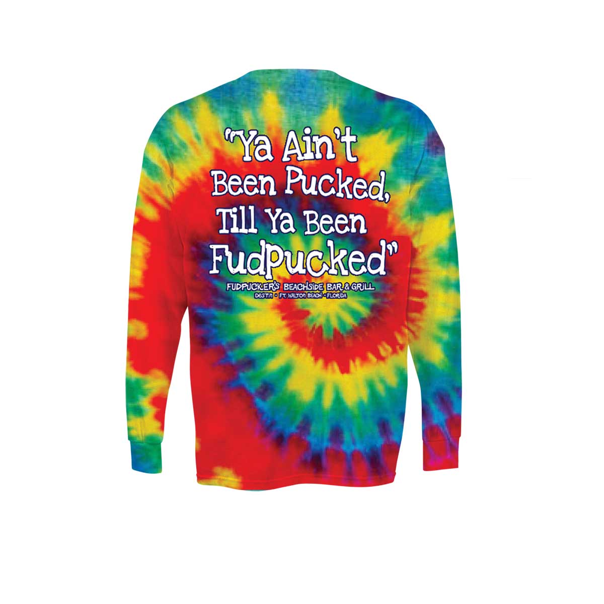 Ya Ain't Been Pucked...(Long Sleeve) - Image 10